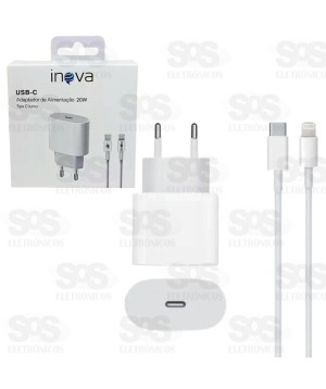 Carregador Fonte 20W Com Cabo Type-C Para Iphone Inova CAR-0094