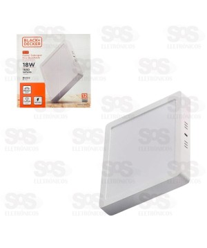 Painel Eco Quadrado Sobrepor LED Branco 18W Black+ Decker BDPD-1200