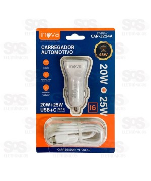Carregador Veicular 45W Cabo De Iphone Inova CAR-3224A