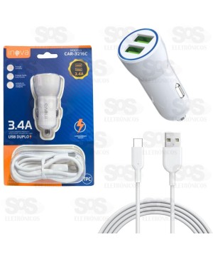 Carregador Automotivo 3.4A Com 2 USB  Cabo Type-C Inova CAR-3216C